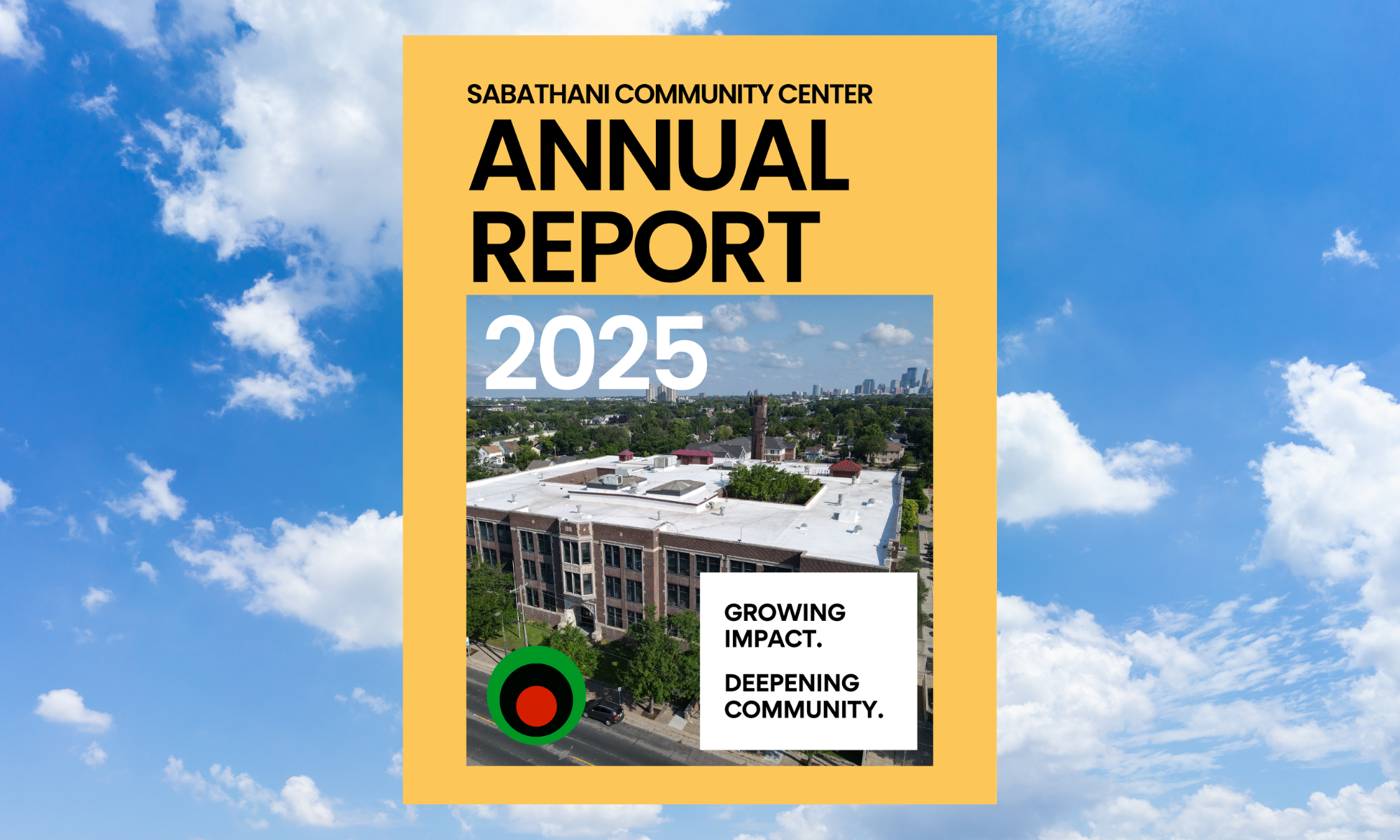 2025 Annual Report: Growing Impact. Deepening Community.
